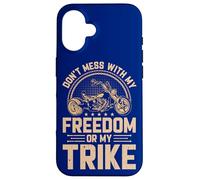 Triker Don't Mess With My Freedom Or My Trike Motorcycle Case for iPhone 16