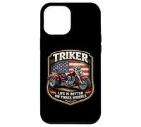 Triker Life Is Better On Three Wheels Motorbike Biker USA Case for iPhone 12 Pro Max