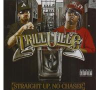 Trillville - Straight Up No Chaser