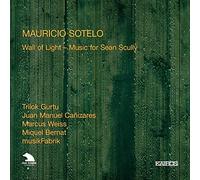 Trilok Gurtu / Marcuss Weiss / Miquel Bernat – Wall of Light / Music for Sean Scully – Kairos