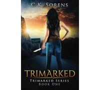 Trimarked: 1 (The Trimarked Series)