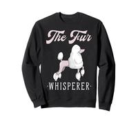 Trimmed Poodle Dog The Fur Whisperer Funny Dog Groomer Sweatshirt