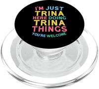 Trina Here Doing Trina Things Funny Trina Name PopSockets PopGrip for MagSafe