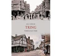 Tring Through Time