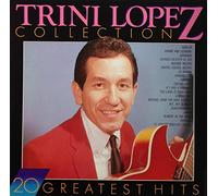 Trini Lopez - Collection - 20 Greatest Hits [VINYL]