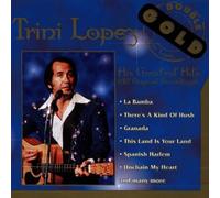 Trini Lopez - His Greatest Hits