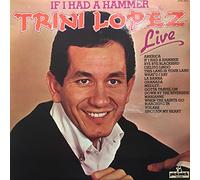 Trini Lopez - Live At P.J.'s - If I Had A Hammer