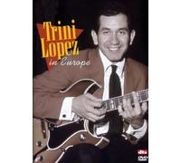 Trini Lopez - LOPEZ, Trini In Europe (0)