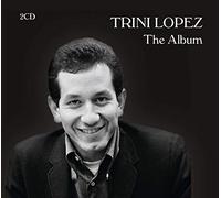 Trini Lopez - The Album (2Cd)