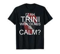 Trinidad Saying Top with T & T Flag Graphic T-Shirt