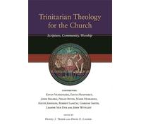 Trinitarian Theology for the Church