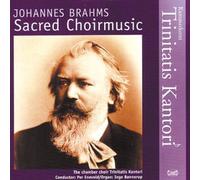 Trinitatis Kantorei Chamber Ch - Brahms: Sacred Choir Music