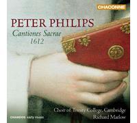 Trinity Coll Cam:Marlow - Philips: Cantiones Sacrae 1612