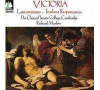 Trinity College Choir - Victoria;Lamentations/Tenebrae Responsories