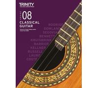 Trinity College London Classical Guitar Exam Pieces From 2020: Grade 8