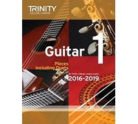 Trinity College London Guitar Exam Pieces Grade 1 2016-2019