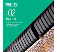 Trinity College London Piano Exam Pieces Plus Exercises From 2021: Grade 2 - CD only