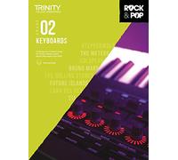 Trinity College London Rock & Pop 2018 Keyboards Grade 2 (Trinity Repertoire Library)