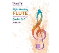 Trinity College London Sight Reading Flute: Grades 3-5