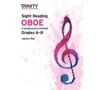 Trinity College London Sight Reading Oboe: Grades 6-8