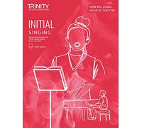 Trinity College London Singing Exam Pieces from 2023 Initial (Piano/Vocal)