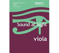 Trinity College London: Sound At Sight Viola (Initial-Grade 8): Viola Teaching Material