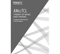 Trinity College London Theory of Music Past Papers (Nov 2018) AMusTCL