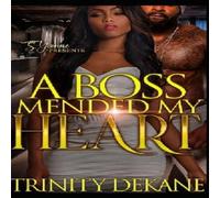 Trinity Dekane A Boss Mended My Heart Paperback Book Trinity Dekane Multicolor