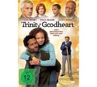 Trinity Goodheart - Jedes gebrochene Herz sehnt sich nach Heilung