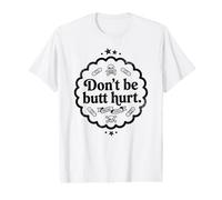 Trinity Love Clothing Co. Don't be Butt Hurt Original Design Value Graphic T-Shirt