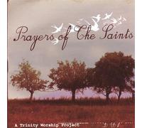 Trinity Vineyard - Prayers of the Saints