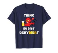 Trink du bist dehybiert | Biertrinker Party People Shirt T-Shirt