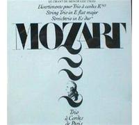 Trio a Cordes de Paris - Divertimento KV 563+404a