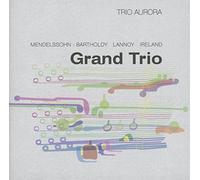 Trio Aurora - Grand Trio