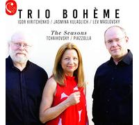 Trio Boheme - Seasons, The Tchaikovsky; Pia