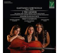 Trio Clementi - Corticelli I Tre Generi Tre Gran Trio