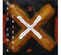 Trio Con X & Friends / Various