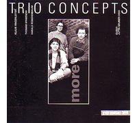 Trio Concepts More by Various Artists, Klaus Wagenleiter, Thomas Stabenow, Harald Ruschenbaum, Jutta G (0100-01-01j