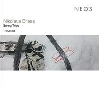 Trio Coriolis - Nikolaus Brass: String Trios