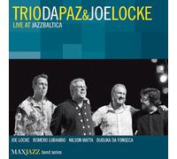 Trio Da Paz - Live At JazzBaltica [CD]