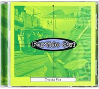 Trio Da Paz - Partido Out