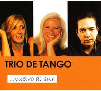 Trio de Tango - ...Vuelvo Al Sur