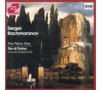 Trio Di Torino - Rachmaninov: the Piano Trios