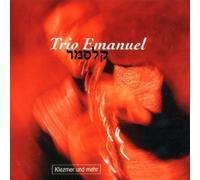 Trio Emanuel - Klezmer Und Mehr