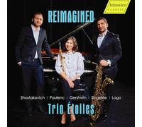 Trio Etoiles - Trio Etoiles: Reimagined - Works by Shostakovich, Poulenc, Gershwin, Singelee, Lago
