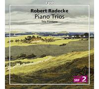 Trio Fontane - RADECKE:PIANO TRIOS