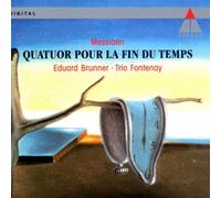 Trio Fontenay - Messiaen: Quatuor Pour La Fin Du Temps / Quartet for the End Of Time