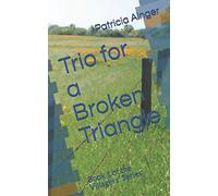 Trio for a Broken Triangle: Book 1 of the Villagers' Series