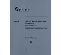Trio g minor op. 63 piano, flute and cello Weber G. Henle Verlag Paperback