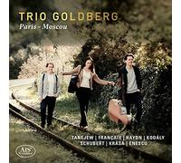 Trio Goldberg - Paris-Moscow: Tanejew, Francaix; Haydn; Kodaly